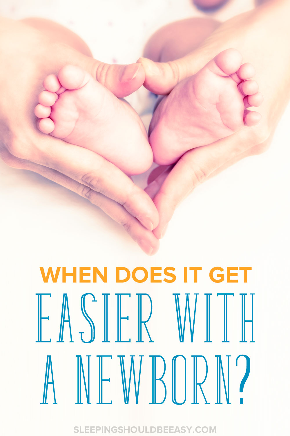 When Does It Get Easier with a Newborn? Your Answers Here