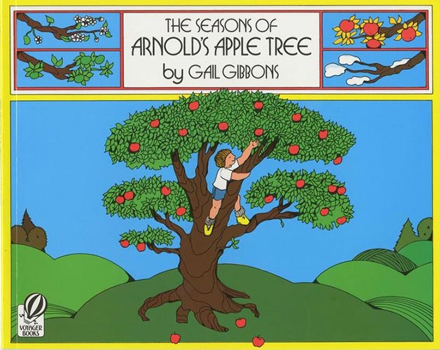 The Seasons of Arnold's Apple Tree by Gail Gibbons