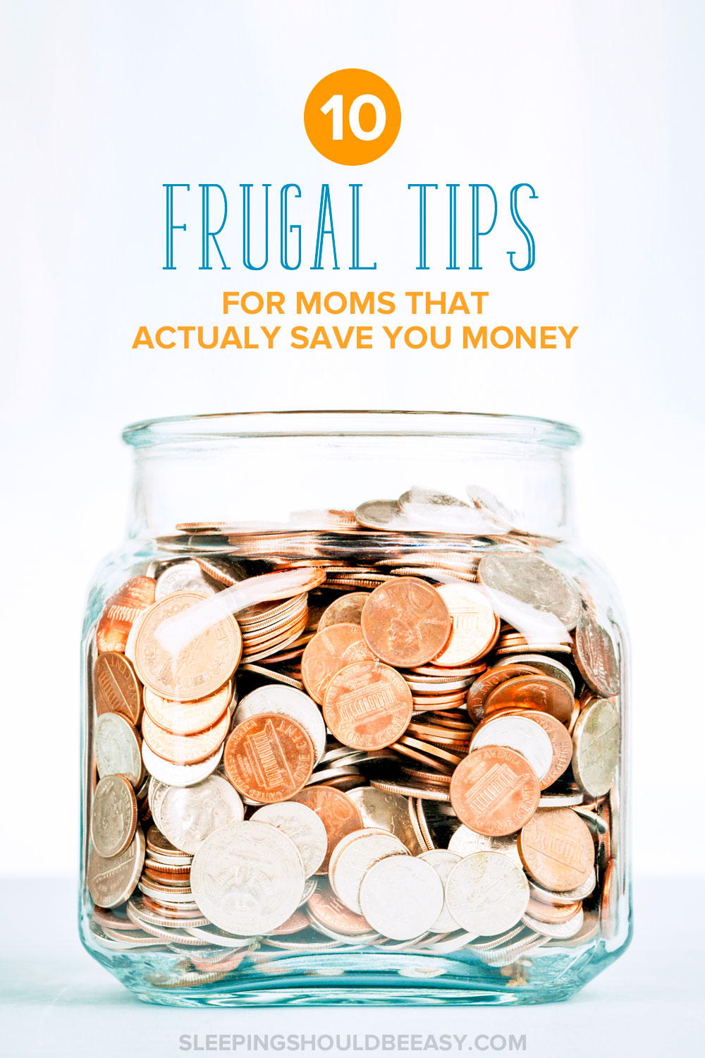 Frugal Tips For Moms That Actually Save You Money