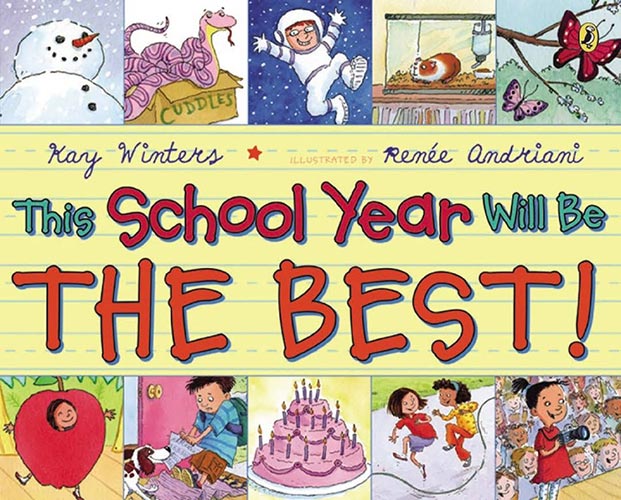 This School Year Will Be the BEST! by Kay Winters