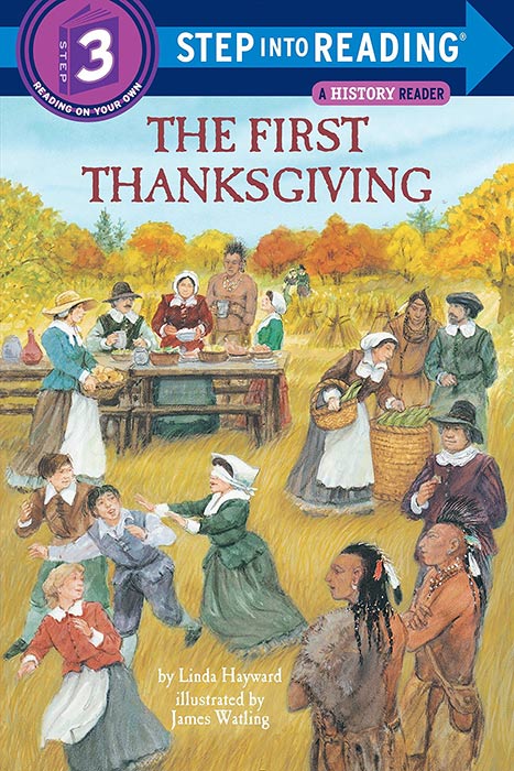The First Thanksgiving by Linda Hayward
