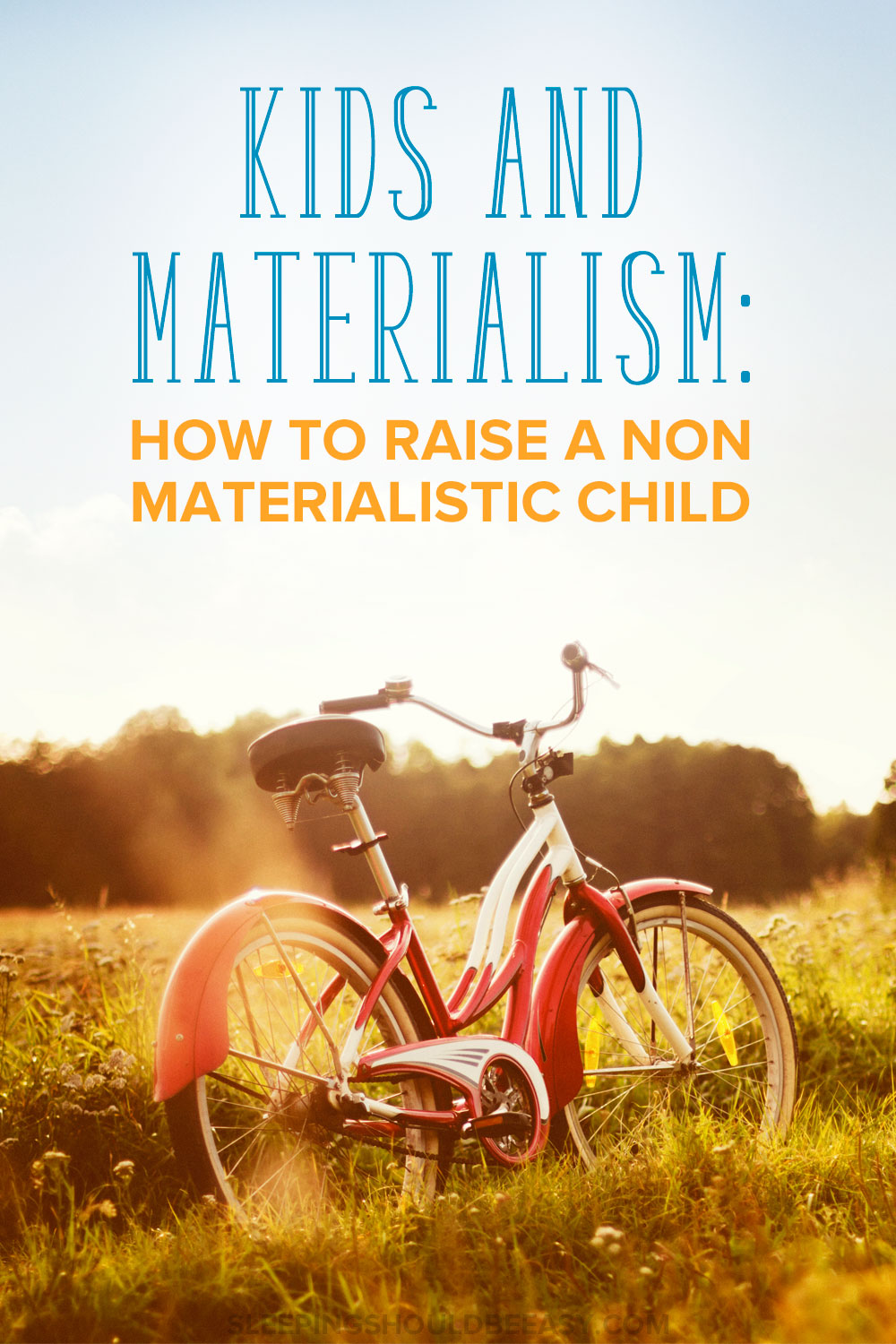 how-to-raise-non-materialistic-children-in-today-s-world