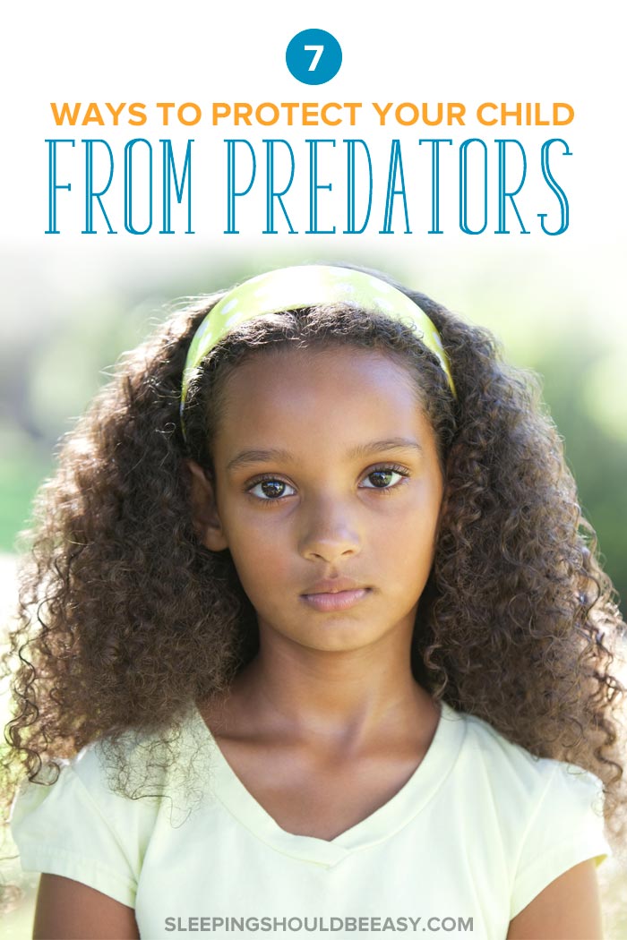 Protect Your Child from Predators