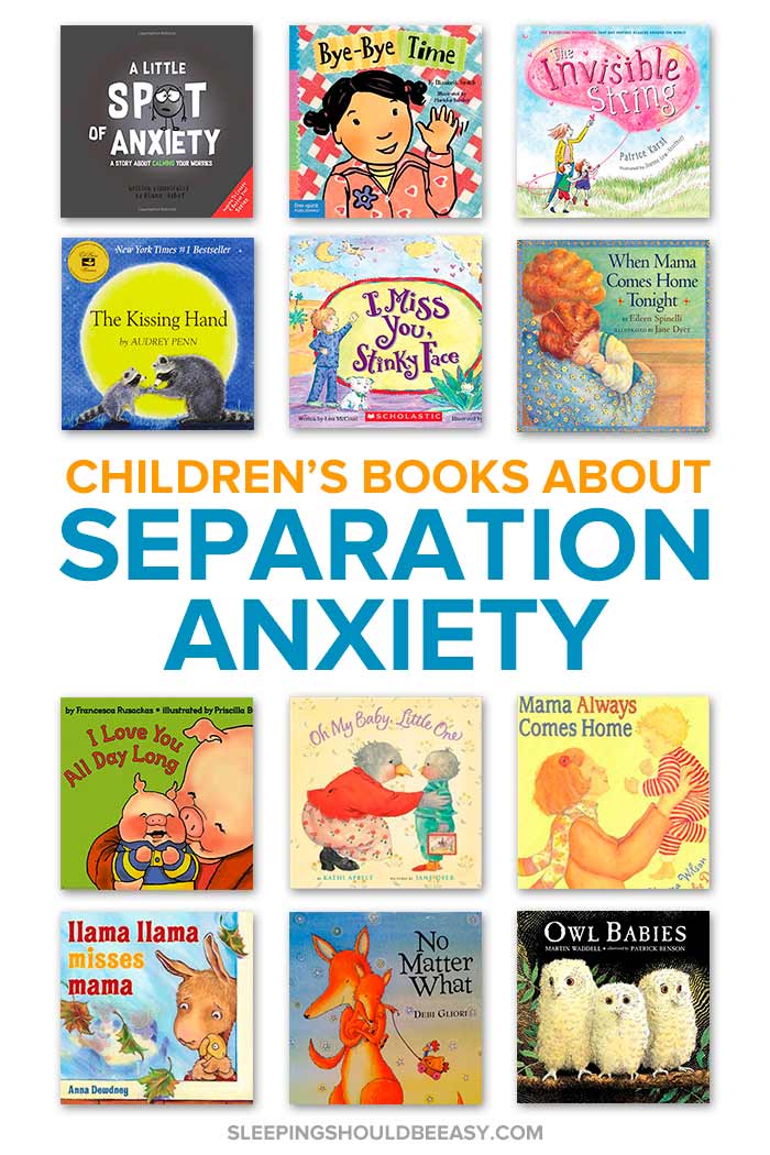 Children's Books about Separation Anxiety Sleeping