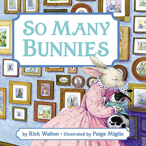 So Many Bunnies by Rick Walton