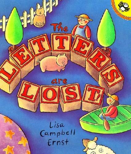 The Letters Are Lost! by Lisa Campbell Ernst