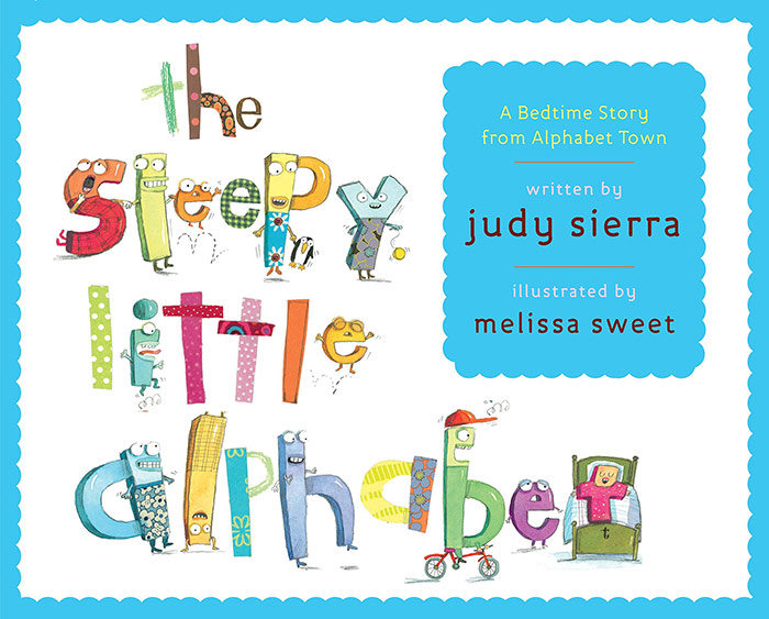 The Sleepy Little Alphabet by Judy Sierra