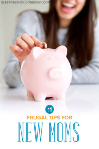 frugal tips for new moms