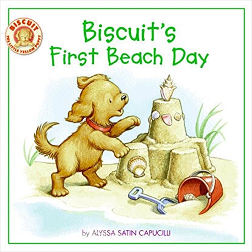 Biscuit's First Beach Day by Alyssa Satin Capucilli