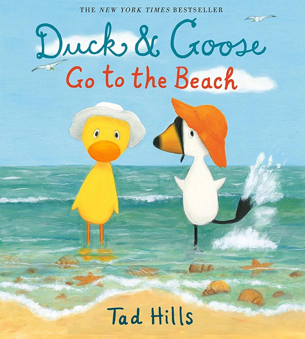 Duck and Goose Go to the Beach by Tad Hills