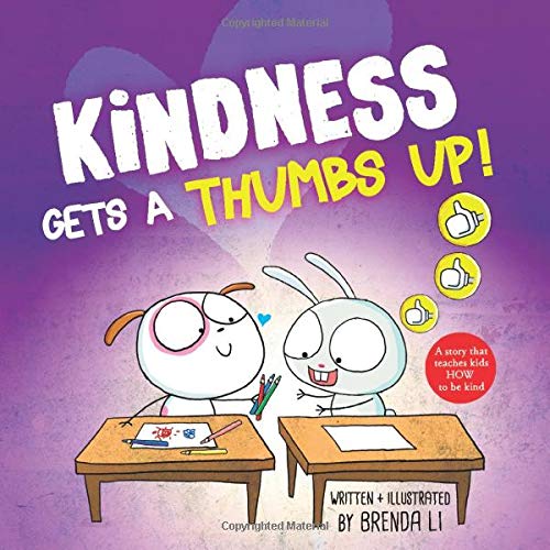 Kindness Gets A Thumbs Up by Brenda Li