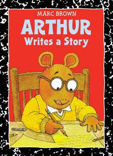 Arthur Writes a Story by Marc Brown