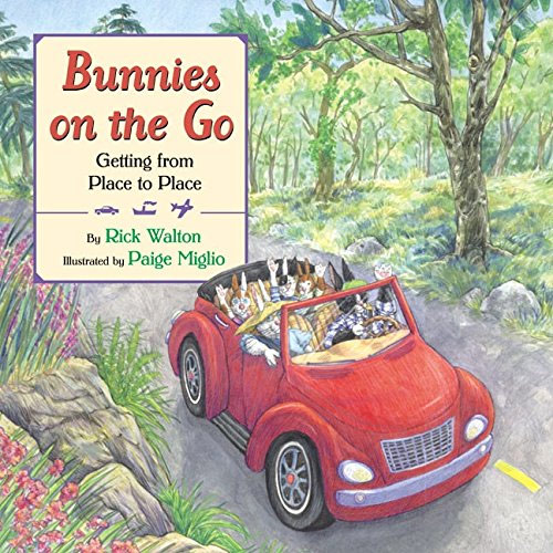 Bunnies on the Go by Rick Walton
