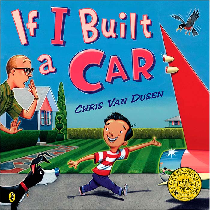 If I Built a Car by Chris Van Dusen