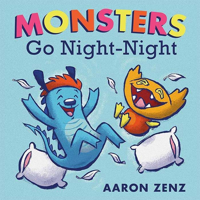 Monsters Go Night-Night by Aaron Zenz