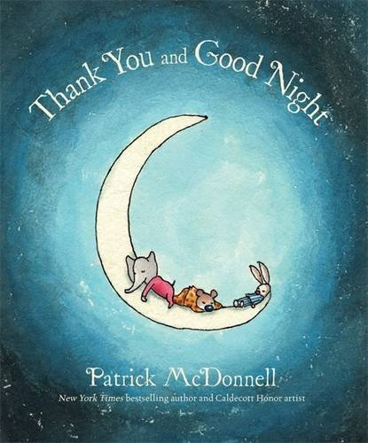 Thank You and Good Night by Patrick McDonnell