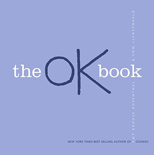 The OK Book by Amy Krouse Rosenthal