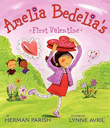 Amelia Bedelia's First Valentine by Herman Parish