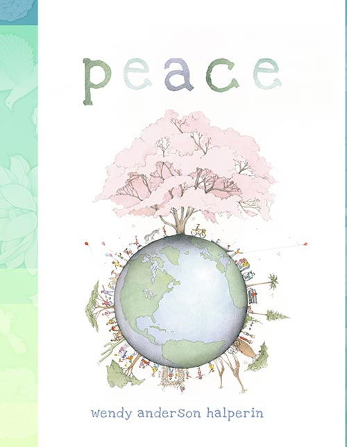 Peace by Wendy Anderson Halperin