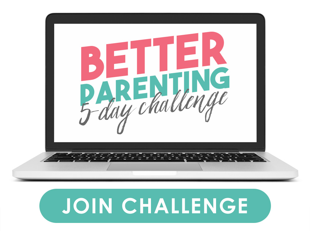 Better Parenting 5-Day Challenge
