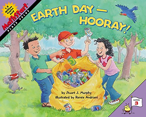 Earth Day—Hooray! by Stuart J. Murphy