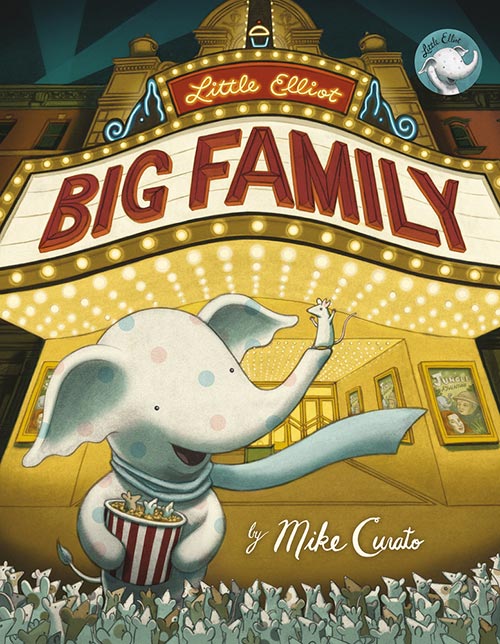 Little Elliott Big Family by Mike Curato