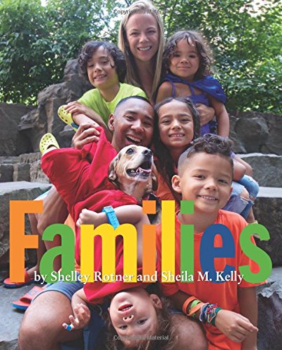 Families by Shelley Rotner