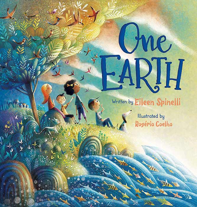One Earth by by Eileen Spinelli and Rogério Coelho 
