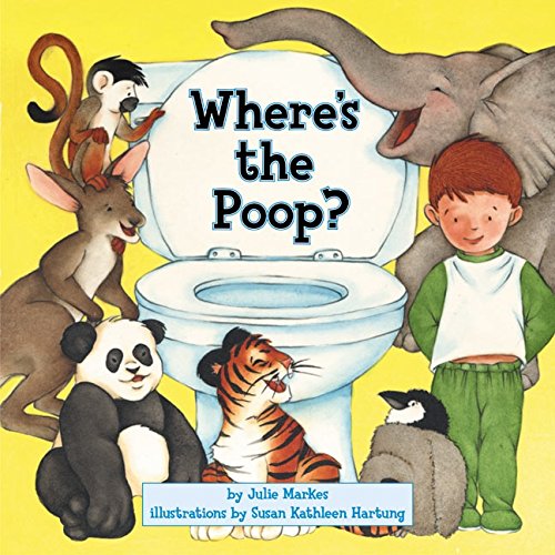 Where's the Poop? by Julie Markes