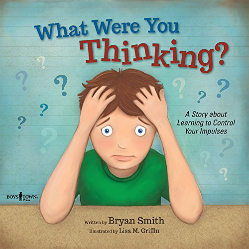 What Were You Thinking? by Bryan Smith