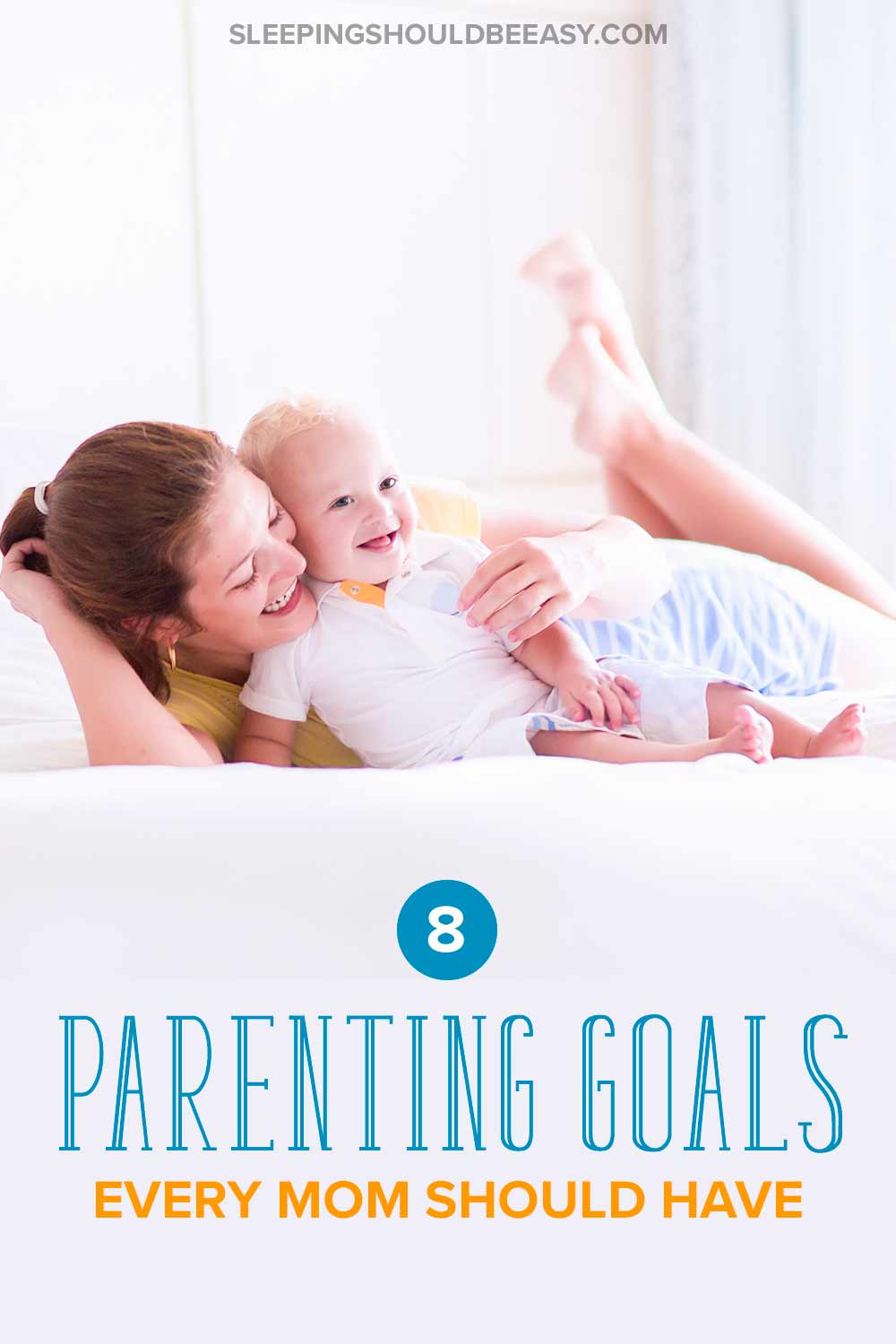 8 Remarkable Parenting Goals Every Mom And Dad Should Have