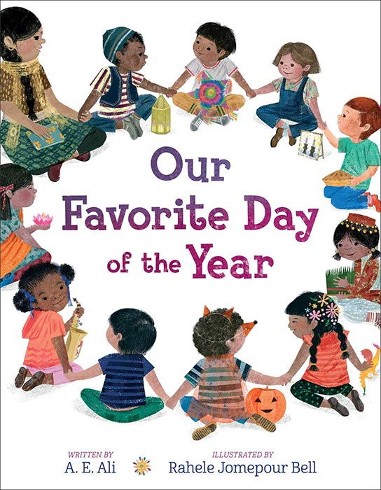 Our Favorite Day of the Year by A. E. Ali and Rahele Jomepour Bell