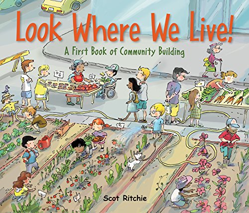 Look Where We Live! by Scot Ritchie