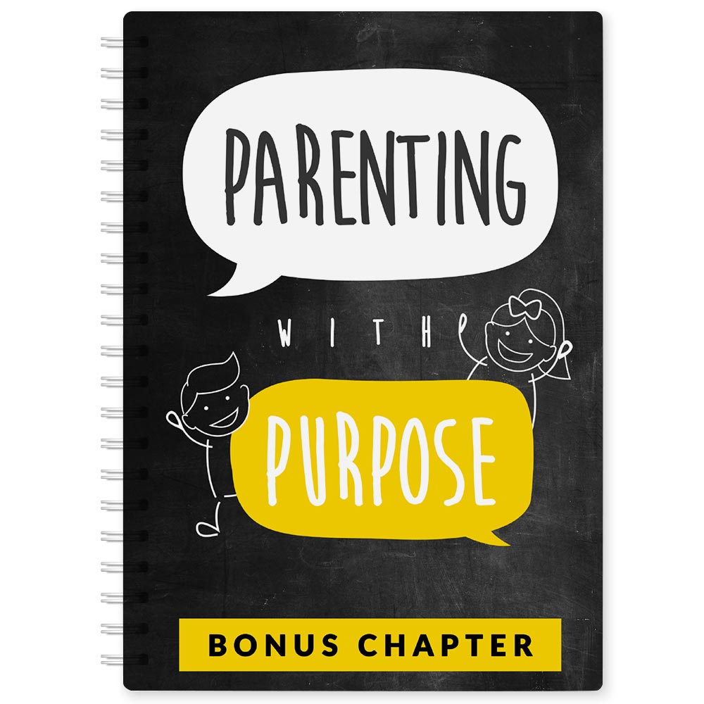 Parenting with Purpose Bonus Chapter