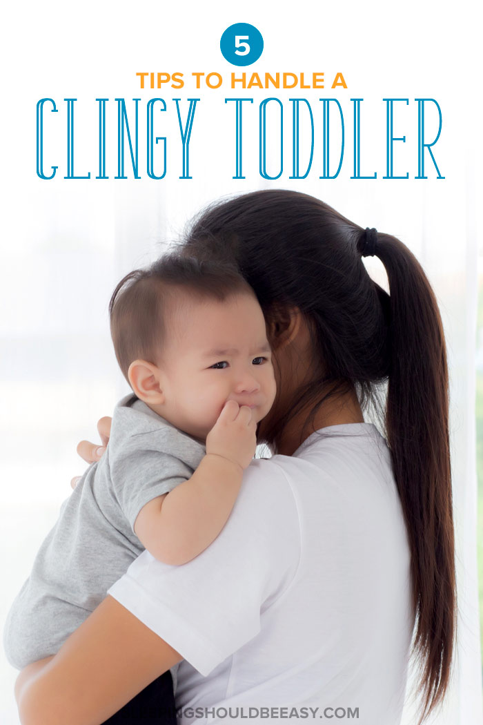 Clingy Toddler