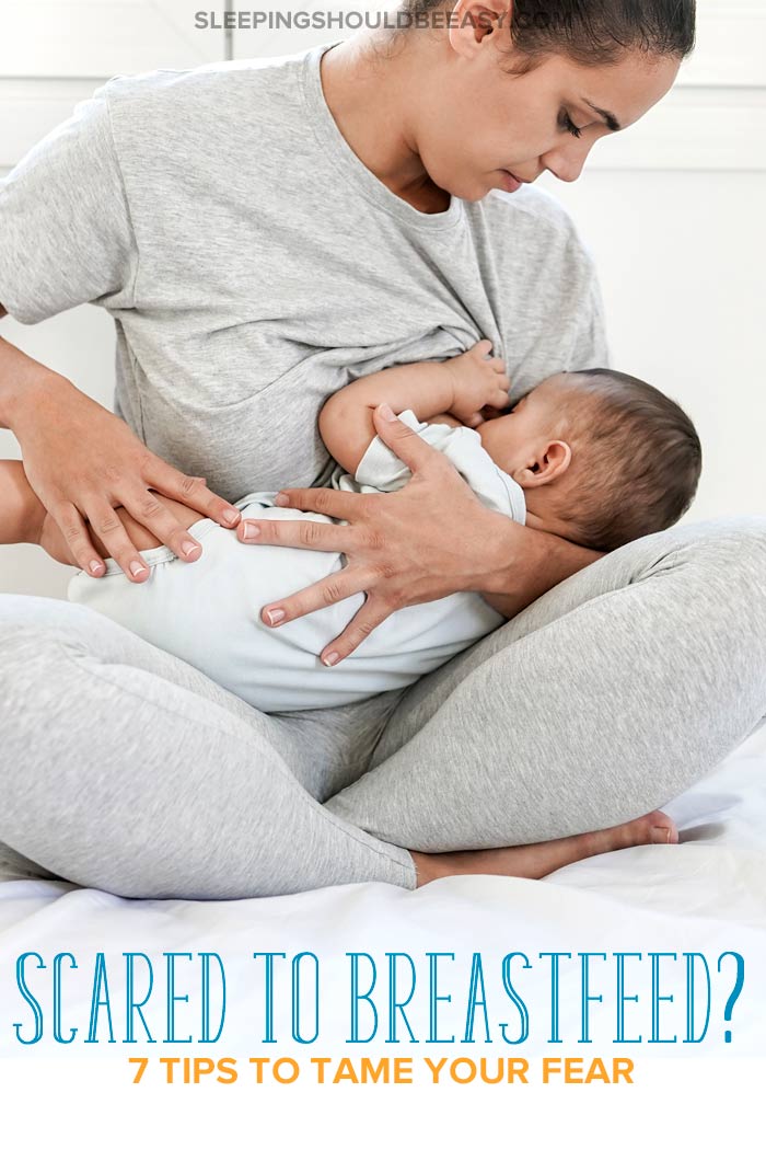 Scared to Breastfeed