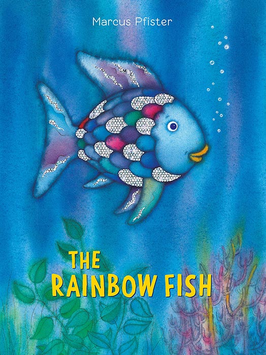 The Rainbow Fish by Marcus Pfister and J Alison James