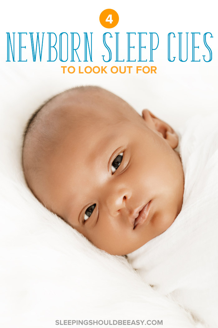 4 Newborn Sleep Cues to Look For