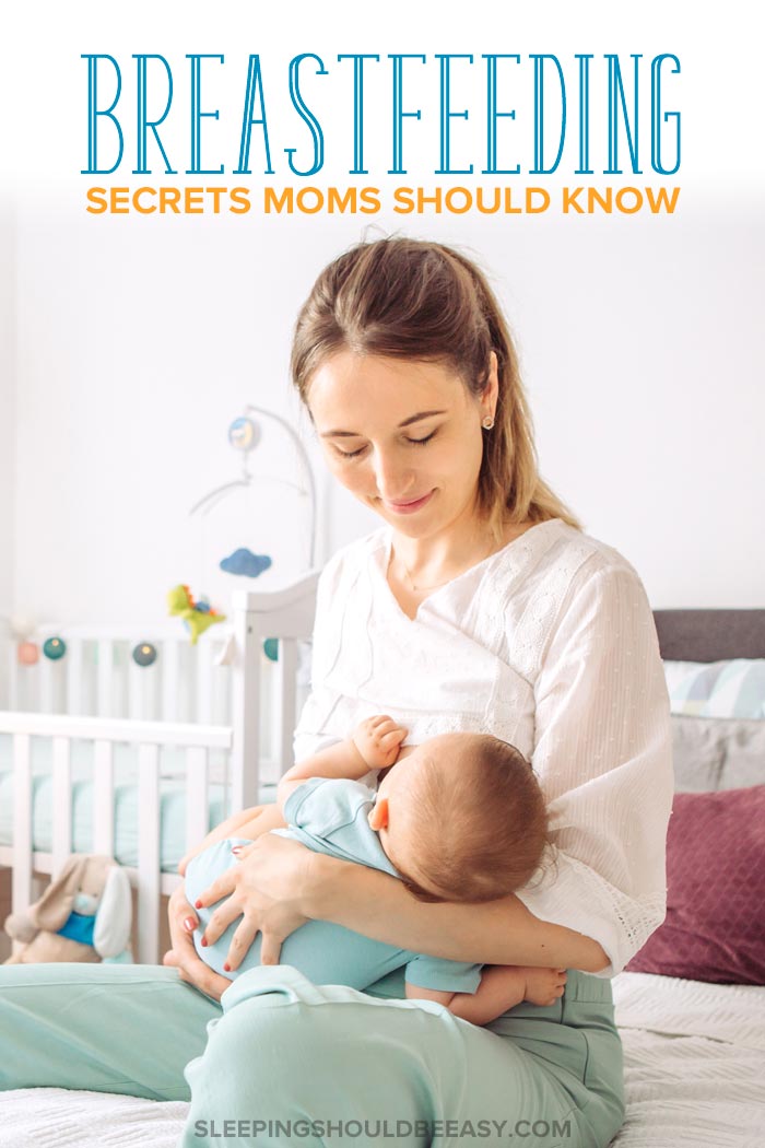 Breastfeeding Secrets Every Mom Should Know