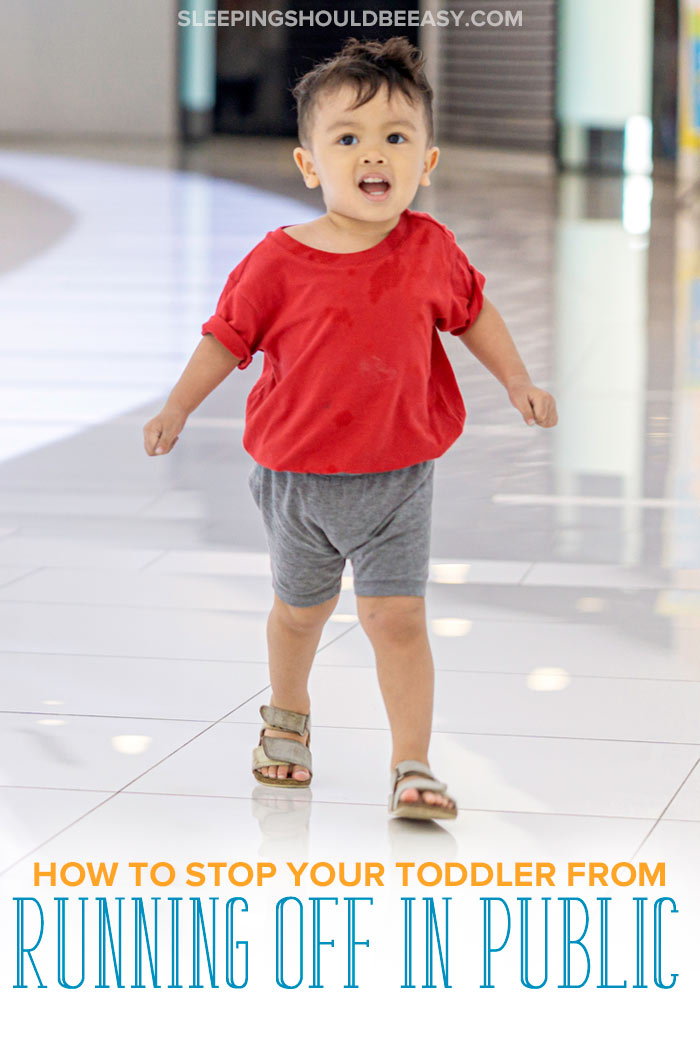 How to Stop Your Toddler Running Away in Public