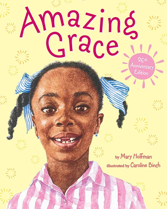 Amazing Grace by Mary Hoffman and Caroline Binch