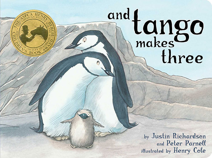And Tango Makes Three by Peter Parnell and Justin Richardson