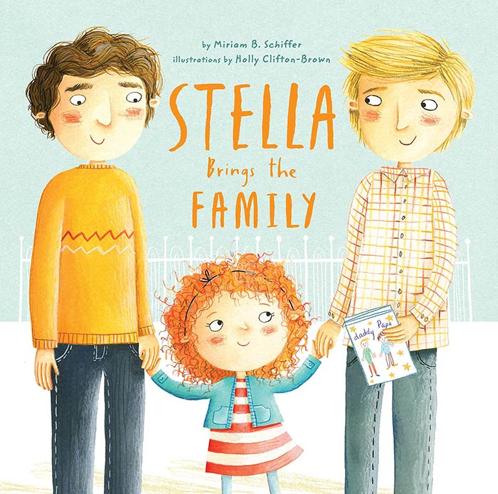 Stella Brings the Family by Miriam B. Schiffer and Holly Clifton-Brown