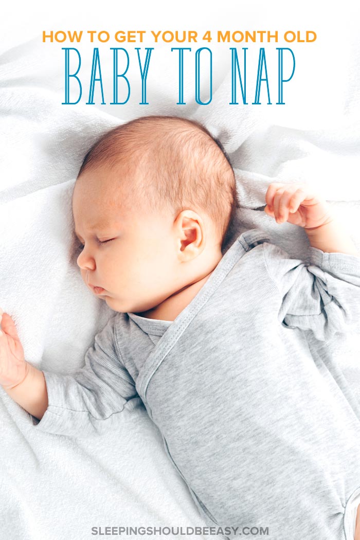 What to Do When Your 4 Month Old Baby Won’t Nap