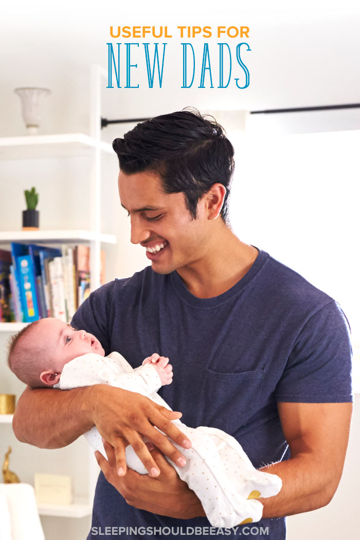 Tips for New Dads in the Newborn Stage