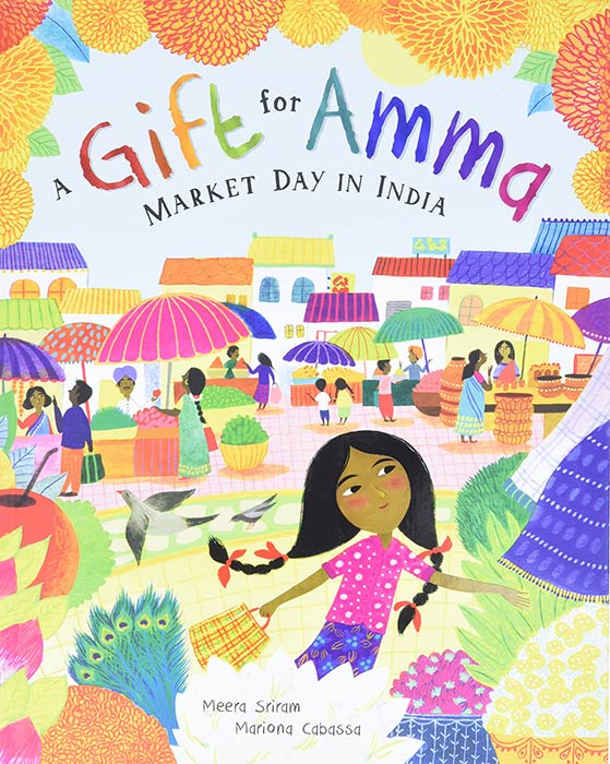 A Gift for Amma by Meera Sriram and Mariona Cabassa