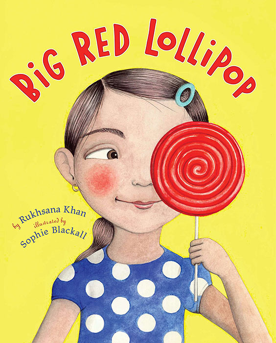 Big Red Lollipop by Rukhsana Khan