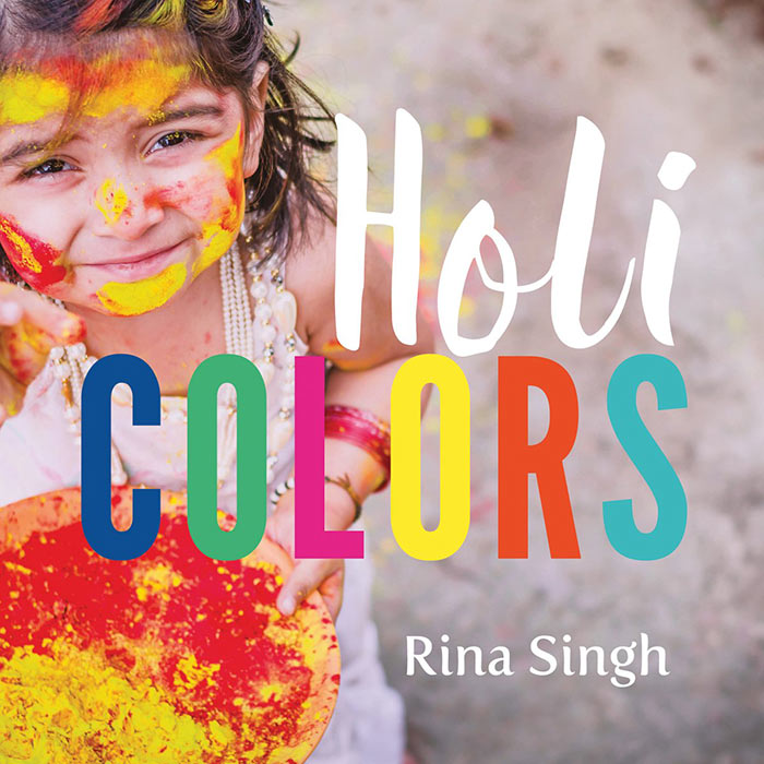 Holi Colors by Rina Singh