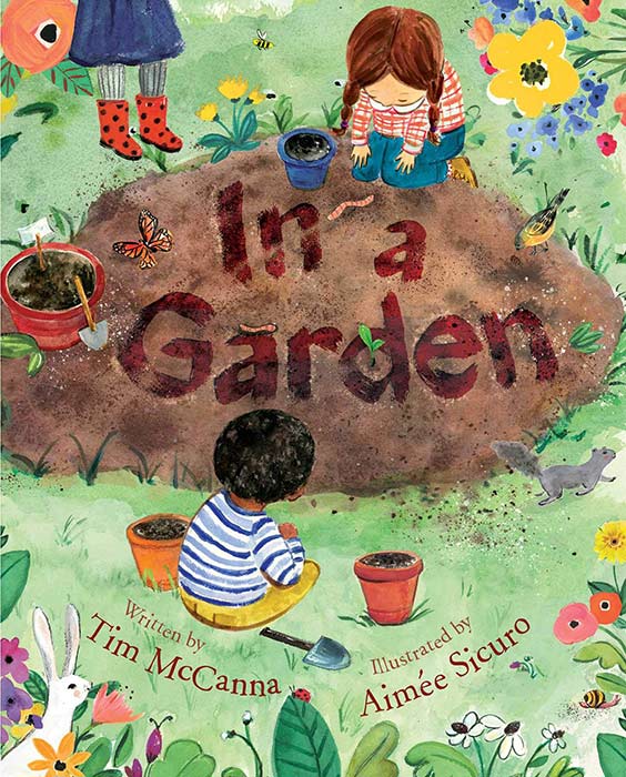 In a Garden by Tim McCanna and Aimée Sicuro