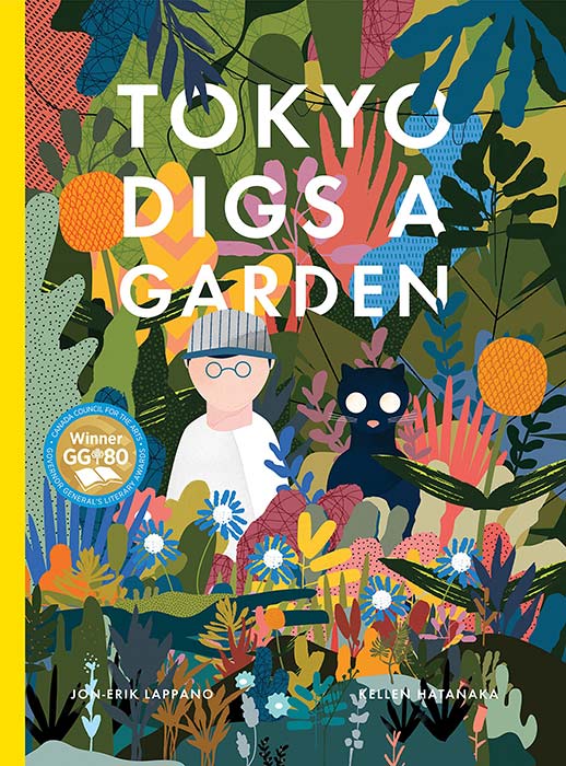 Tokyo Digs a Garden by Jon-Erik Lappano and Kellen Hatanaka